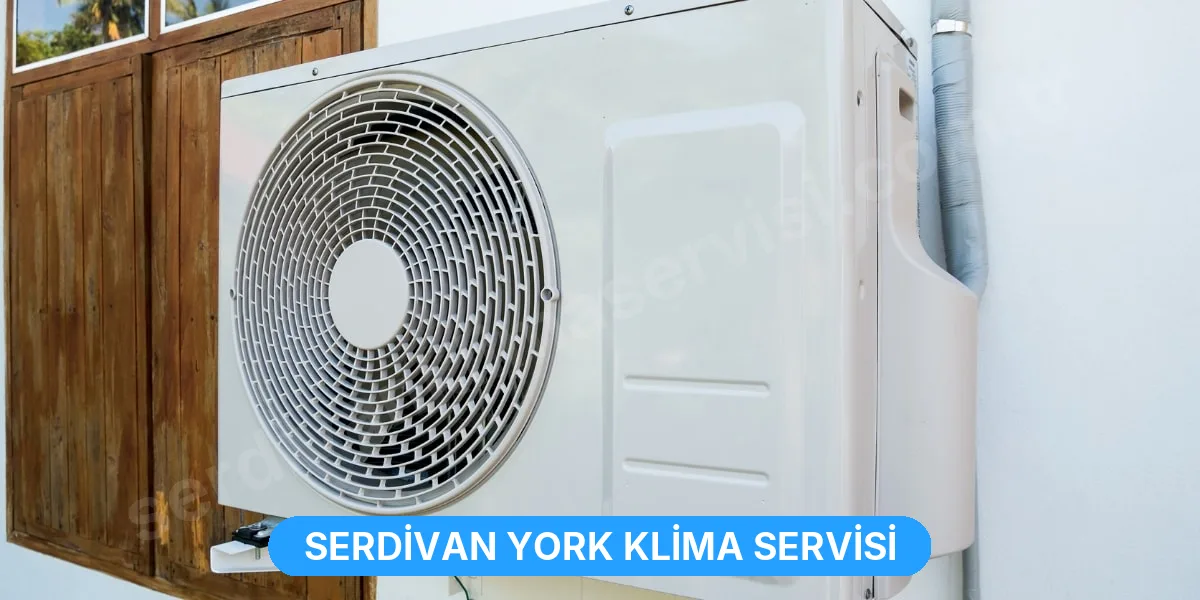 Serdivan York Klima Servisi